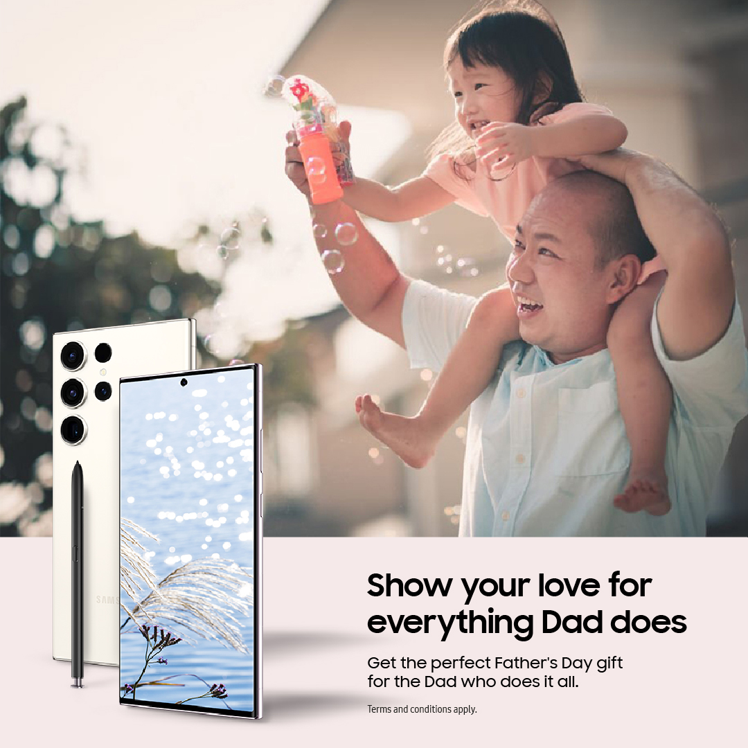 Show Your Love for Everything Dad Does with Samsung Father’s Day Promo